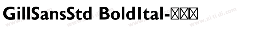 GillSansStd BoldItal字体转换